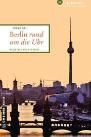 Cover von Berlin rund um die Uhr