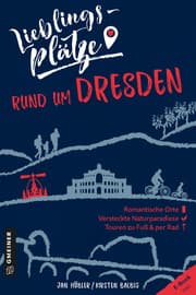 Cover von Lieblingsplätze rund um Dresden