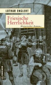 Cover von Friesische Herrlichkeit