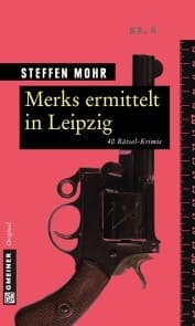 Cover von Merks ermittelt in Leipzig