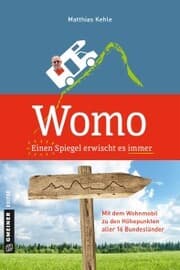 Cover von Womo ¿ Einen Spiegel erwischt es immer