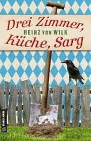 Cover von Drei Zimmer, Küche, Sarg