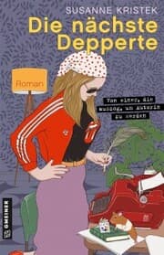 Cover von Die nächste Depperte