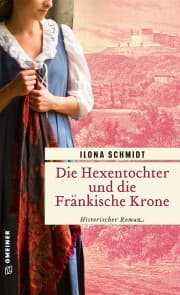 Cover von Die Hexentochter und die Fränkische Krone