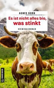 Cover von Es ist nicht alles bio, was stinkt