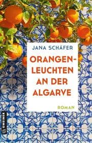 Cover von Orangenleuchten an der Algarve