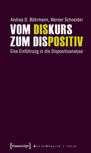 Cover von Vom Diskurs zum Dispositiv