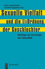 Cover von Sexuelle Vielfalt und die UnOrdnung der Geschlechter