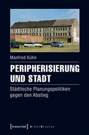 Cover von Peripherisierung und Stadt