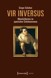 Cover von Vir inversus - Männlichkeiten im spanischen Schelmenroman