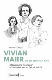 Cover von Vivian Maier und der gespiegelte Blick