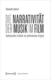 Cover von Die Narrativität der Musik im Film