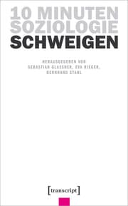 Cover von 10 Minuten Soziologie: Schweigen