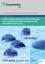 Cover von Nano-Dynamik tribologischer Paarungen auf plasmastrukturierten Oberflächen und deren Herstellung