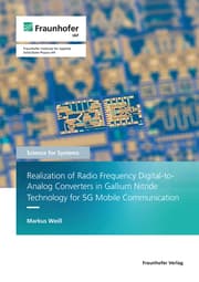 Cover von Realization of Radio Frequency Digital-to-Analog Converters in Gallium Nitride Technology for 5G Mobile Communication.