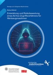Cover von Entwicklung und Risikobewertung eines Ad-hoc-Zugriffsverfahrens für Werkzeugmaschinen