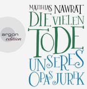 Cover von Die vielen Tode unseres Opas Jurek
