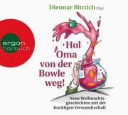 Cover von Hol Oma von der Bowle weg!