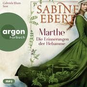 Cover von Marthe. Die Erinnerungen der Hebamme