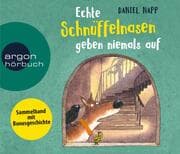 Cover von Echte Schnüffelnasen geben niemals auf