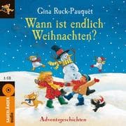 Cover von Wann ist endlich Weihnachten?