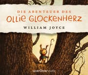 Cover von Die Abenteuer des Ollie Glockenherz