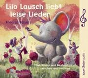 Cover von Lilo Lausch liebt leise Lieder