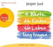 Cover von Vier Werte, die Kinder ein Leben lang tragen