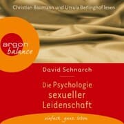 Cover von Die Psychologie sexueller Leidenschaft
