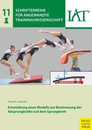 Cover von Entwicklung eines Modells zur Bestimmung der Absprungkräfte auf dem Sprungbrett