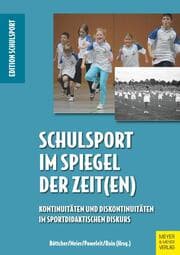 Cover von Schulsport im Spiegel der Zeit(en)