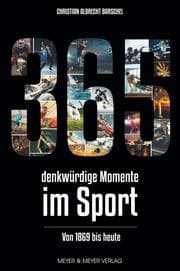 Cover von 365 denkwürdige Momente im Sport