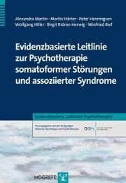 Cover von Evidenzbasierte Leitlinie zur Psychotherapie somatoformer Störungen und assoziierter Syndrome