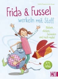 Cover von Frida & Fussel werkeln mit Stoff