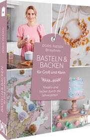 Cover von Basteln & Backen für Groß und Klein