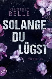 Cover von Solange du lügst