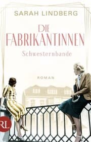 Cover von Die Fabrikantinnen - Schwesternbande