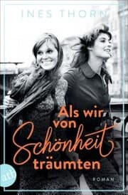 Cover von Als wir von Schönheit träumten