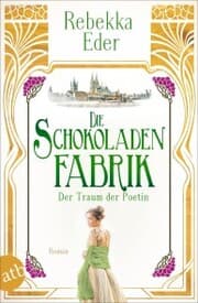 Cover von Die Schokoladenfabrik - Der Traum der Poetin