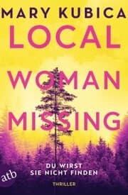 Cover von Local Woman Missing - Du wirst sie nicht finden