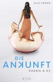 Cover von Cassia & Ky - Die Ankunft