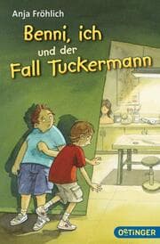 Cover von Benni, ich und der Fall Tuckermann