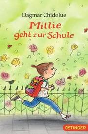 Cover von Millie 6. Millie geht zur Schule