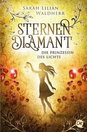 Cover von Sternendiamant - Die Prinzessin des Lichts