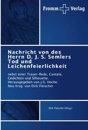 Cover von Nachricht von des Herrn D.J.S.Semlers Tod und Leichenfeierlichkeit