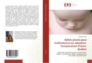 Cover von Bébés placés pour maltraitance ou adoption: Comparaison France-Québec