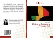 Cover von L'Entrée en Guerre de la France au Mali
