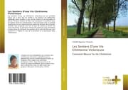 Cover von Les Sentiers D'une Vie Chrétienne Victorieuse