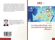 Cover von Le native advertising : vers une publicité en ligne plus efficace ?