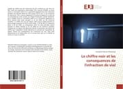 Cover von Le chiffre noir et les consequences de l'infraction de viol